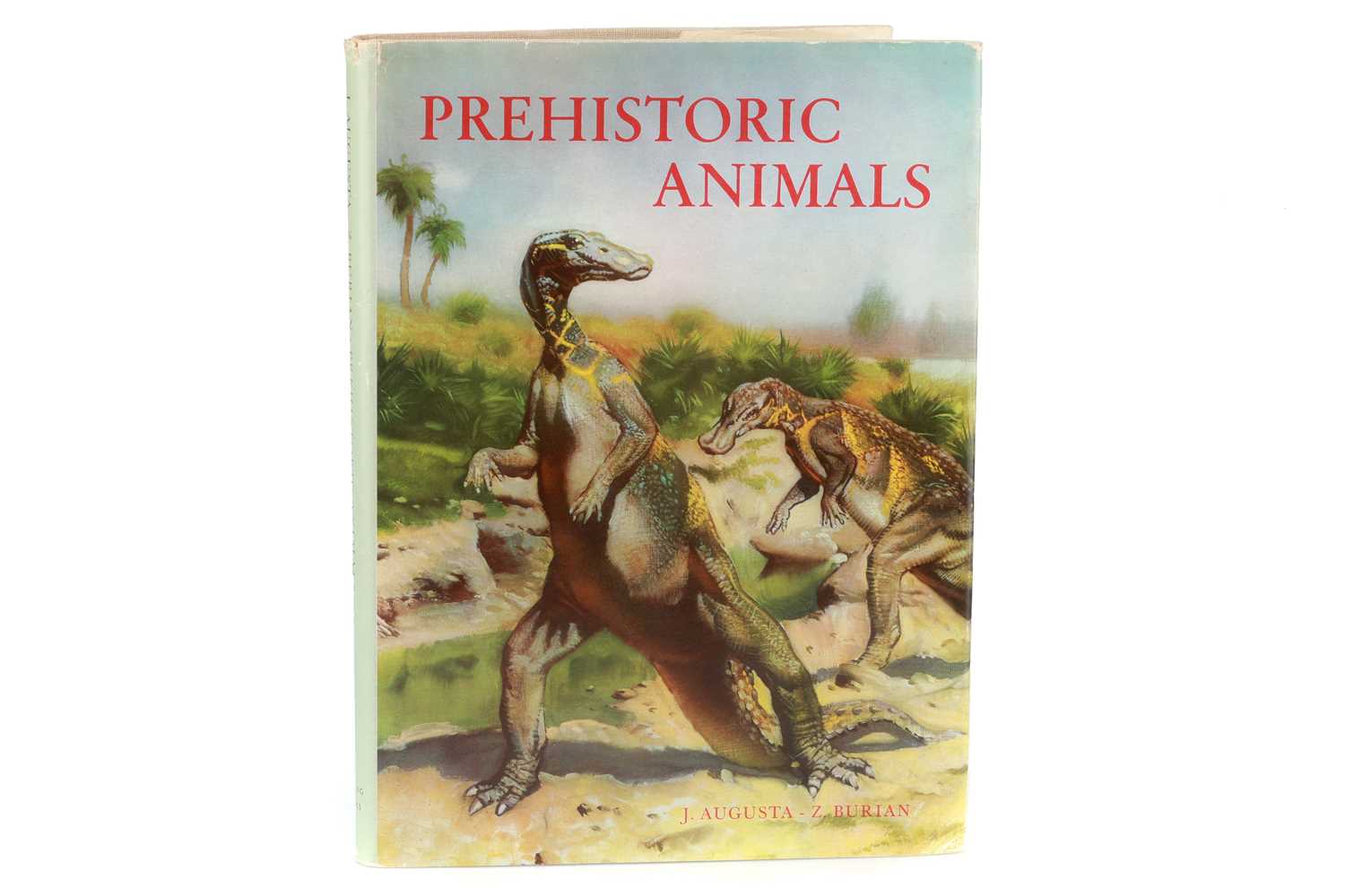 Lot 733 - Augusta, Joseph, Greta Hort, & Zdeněk Burian. Prehistoric Animals